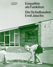 Cover von Empathie als Funktion. Die Schulbauten Emil Jauchs