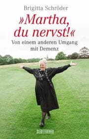 Cover von Martha, du nervst!