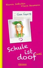 Cover von Schule ist doof 2