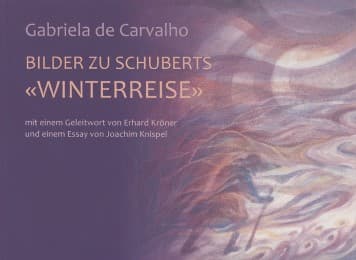 Cover von Bilder zu Schuberts 'Winterreise'
