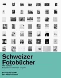 Cover von Schweizer Fotobücher 1927 bis heute