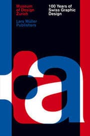 Cover von 100 Years of Swiss Graphic Design