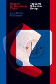 Cover von 100 Jahre Schweizer Design