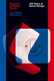 Cover von 100 Years of Swiss Design