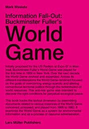 Cover von Information Fall-Out: Buckminster Fuller's World Game
