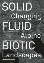 Cover von Solid, Fluid, Biotic