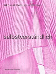 Cover von AKRIS - A Century in Fashion