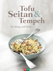 Cover von Tofu, Seitan & Tempeh
