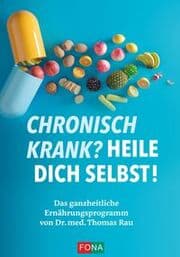Cover von Chronisch krank? Heile dich selbst!