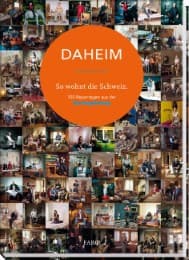 Cover von DAHEIM - So wohnt die Schweiz