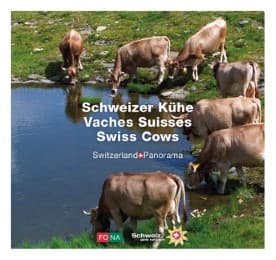 Cover von Schweizer Kühe - Vaches Suisses - Swiss Cows