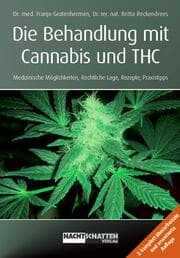 Cover von Die Behandlung mit Cannabis und THC