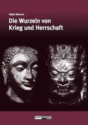 Cover von Die Wurzeln von Krieg und Herrschaft