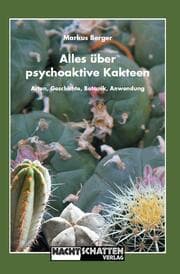 Cover von Alles über psychoaktive Kakteen