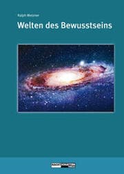 Cover von Welten des Bewusstseins - Welten der Wirklichkeit