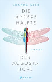 Cover von Die andere Hälfte der Augusta Hope