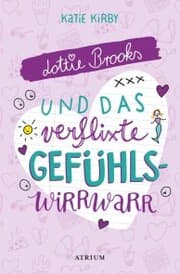 Cover von Lottie Brooks und das verflixte Gefühlswirrwarr