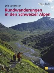 Cover von Die schönsten Rundwanderungen der Schweizer Alpen