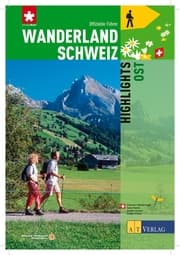 Cover von Wanderland Schweiz - Highlights Ost