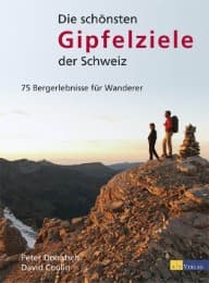 Cover von Die schönsten Gipfelziele der Schweiz