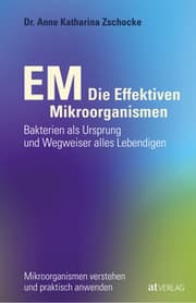 Cover von EM - Die Effektiven Mikroorganismen