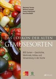 Cover von Das Lexikon der alten Gemüsesorten