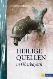 Cover von Heilige Quellen in Oberbayern