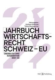 Cover von Jahrbuch Wirtschaftsrecht Schweiz - EU 2021/22