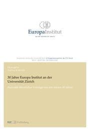Cover von 30 Jahre Europa Institut an der Universität Zürich