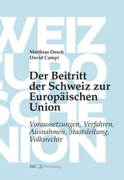 Cover von Der Beitritt der Schweiz zur Europäischen Union