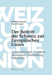 Cover von Der Beitritt der Schweiz zur Europäischen Union