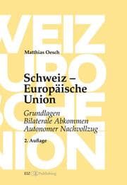 Cover von Schweiz - Europäische Union