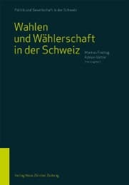 Cover von Wahlen und Wählerschaft in der Schweiz