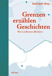 Cover von Grenzen erzählen Geschichten