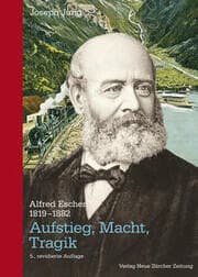 Cover von Alfred Escher (1819-1882)