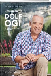 Cover von Lieblingsorte - Dölf Ogi im wildromantischen Gasteretal