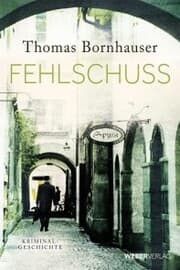 Cover von Fehlschuss