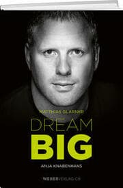 Cover von Matthias Glarner: Dream Big