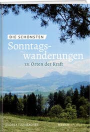 Cover von Die schönsten Sonntagswanderungen zu Orten der Kraft