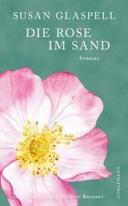 Cover von Die Rose im Sand