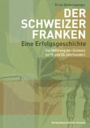 Cover von Der Schweizer Franken - eine Erfolgsgeschichte