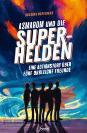 Cover von Asmarom und die Superhelden