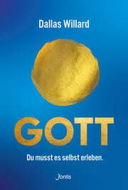 Cover von Gott. Du musst es selbst erleben.