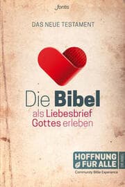 Cover von Die Bibel als Liebesbrief Gottes erleben