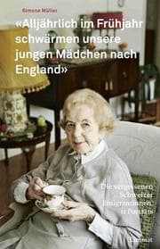 Cover von 'Alljährlich im Frühjahr schwärmen unsere jungen Mädchen nach England'