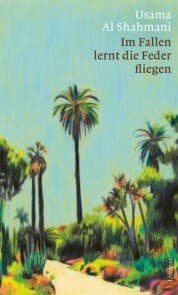 Cover von Im Fallen lernt die Feder fliegen