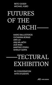 Cover von Futures of the Architectural Exhibition