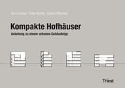 Cover von Kompakte Hofhäuser
