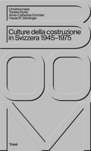 Cover von Boom. Culture della costruzione in Svizzera 1945-1975