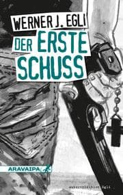Cover von Der erste Schuss